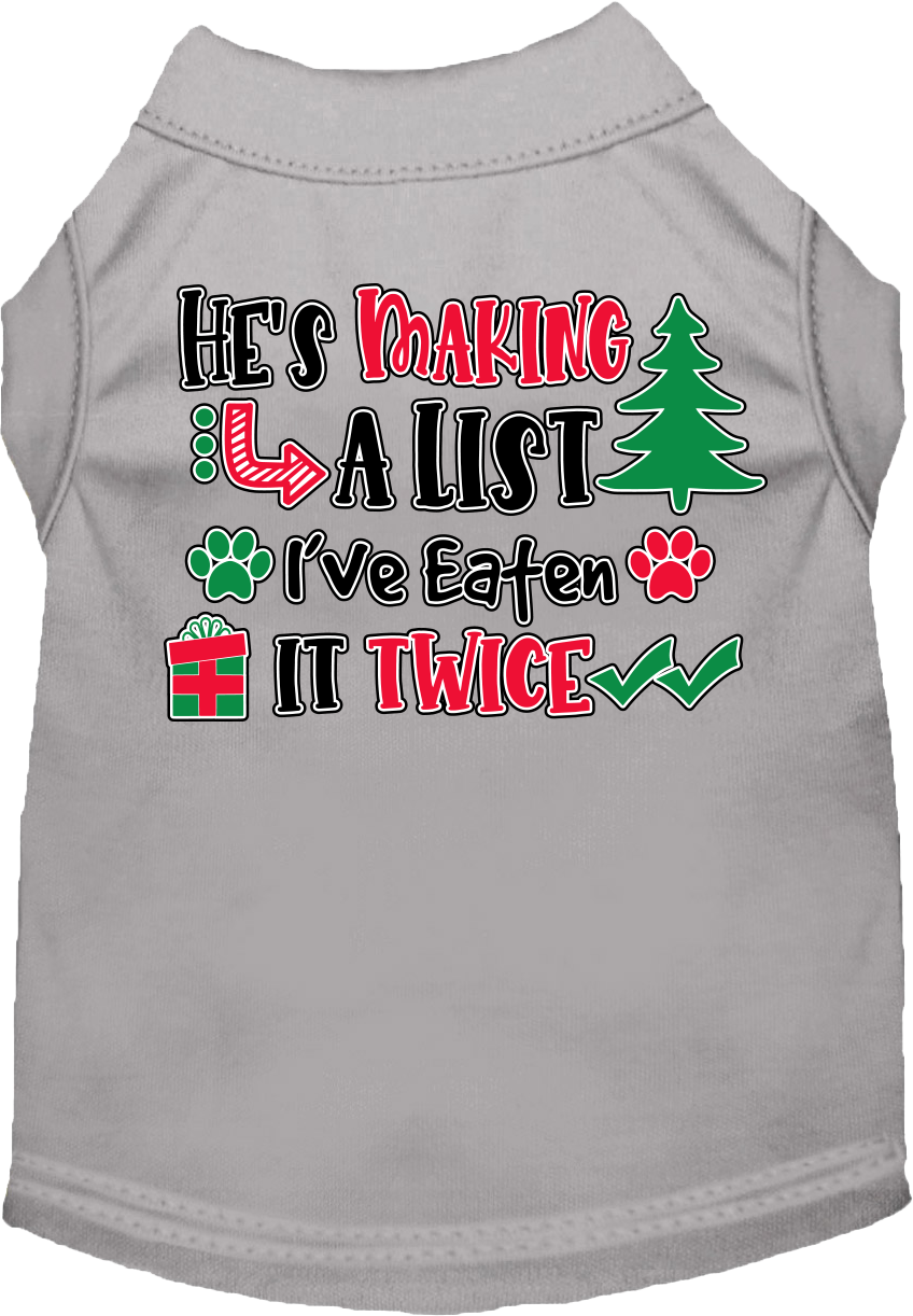 He's Making a List... Screen Print Dog Shirt Grey Size LG